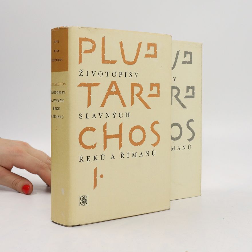 Plútarchos Životopisy slavných Řeků a Římanů 1-2