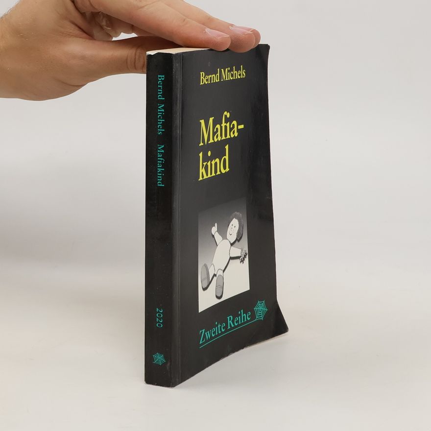 Bernd Michels Mafiakind