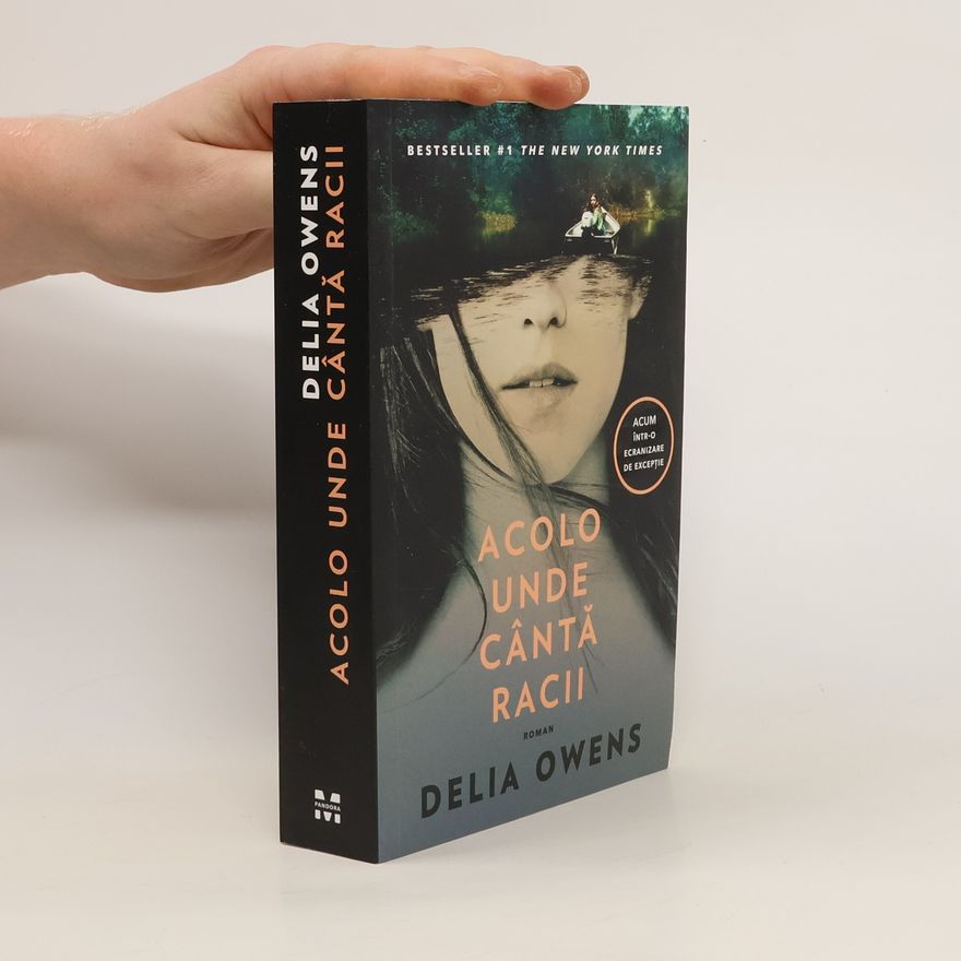 Delia Owens Acolo unde cântă racii