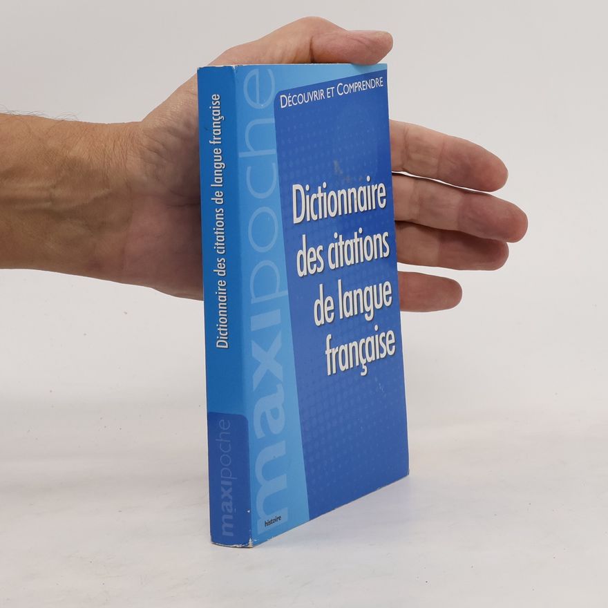 Autorenkollektiv Dictionnaire des citations de langue française