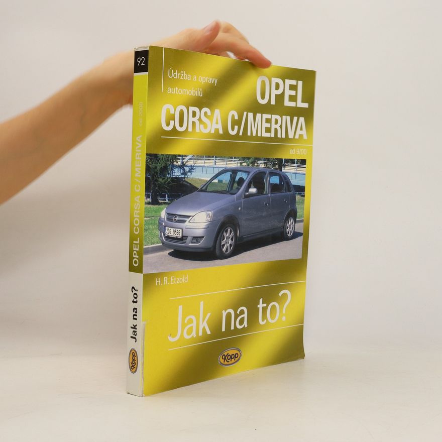 Hans-Rüdiger Etzold Údržba a opravy automobilů Opel Corsa C, Opel Meriva, Opel Combo