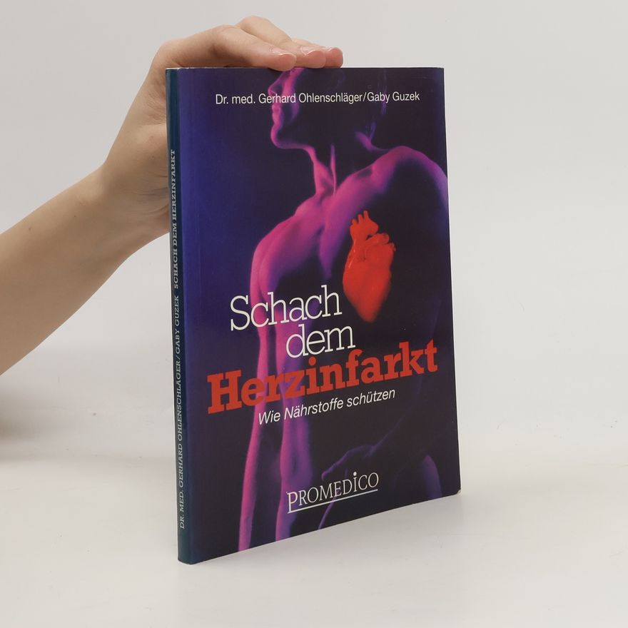Gerhard Ohlenschläger Schach dem Herzinfarkt