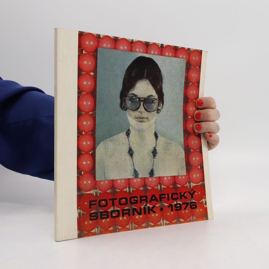 Kolektiv autorů Fotografický sborník 1976