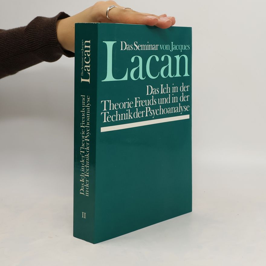 Jacques Lacan Das Seminar II