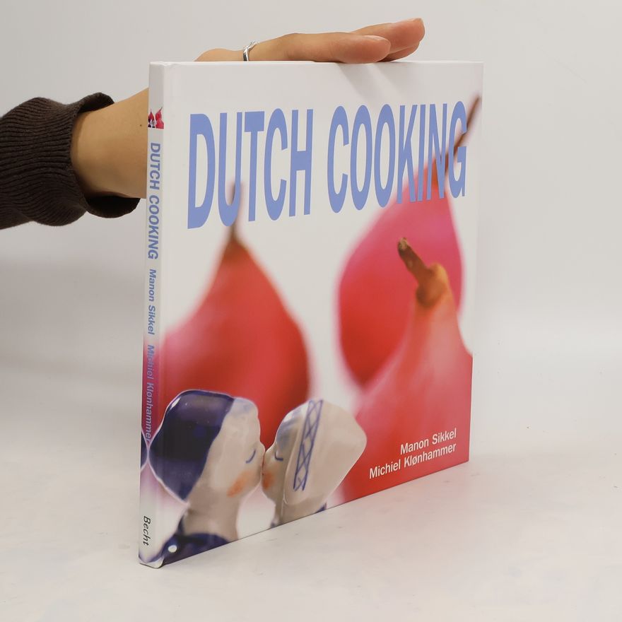 Manon Sikkel Dutch Cooking