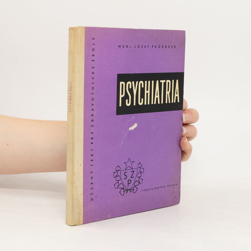 Josef Prokůpek Psychiatria