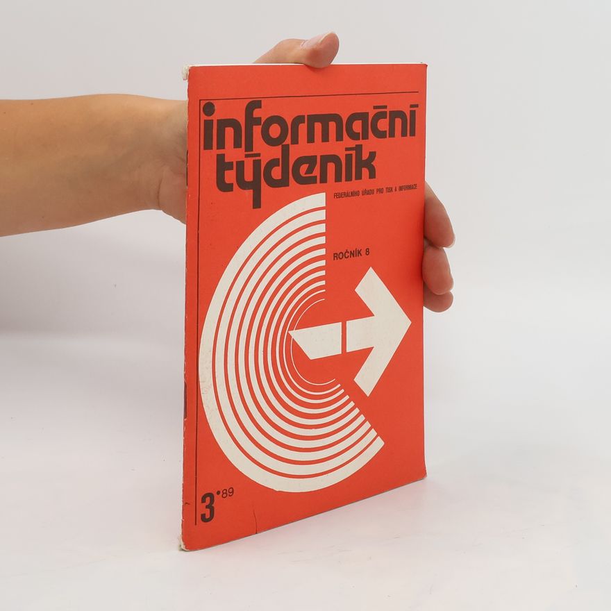 Kolektiv autorů Informační týdeník federálního úřadu pro tisk a informace. 3/89, ročník 8