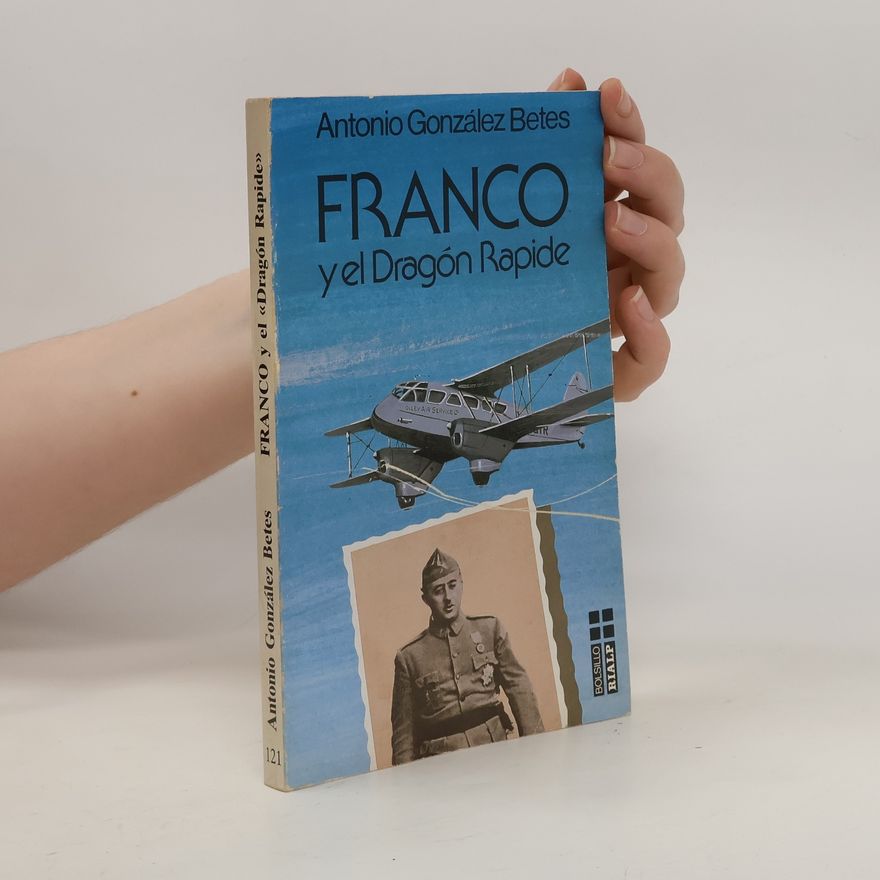 Antonio González-Betes Franco y el Dragón Rapide