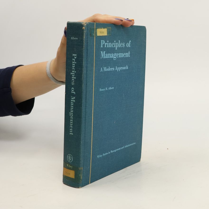 Henry Herman Albers Principles of Management