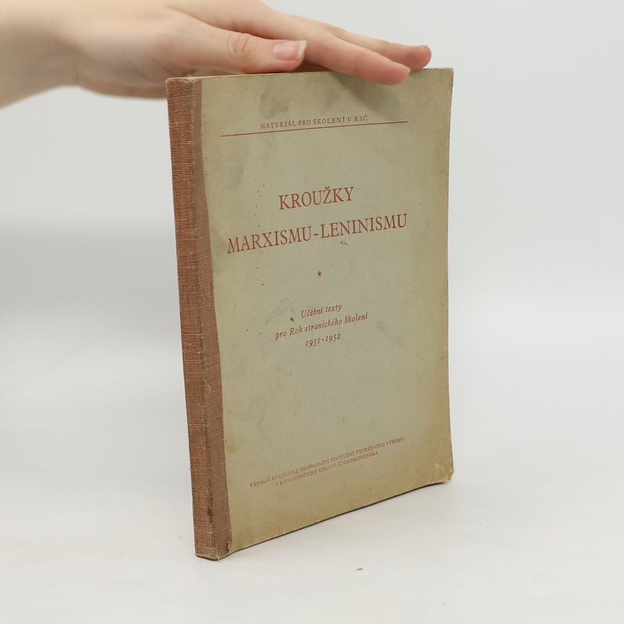 Collectif d'auteurs Kroužky marxismu-leninismu