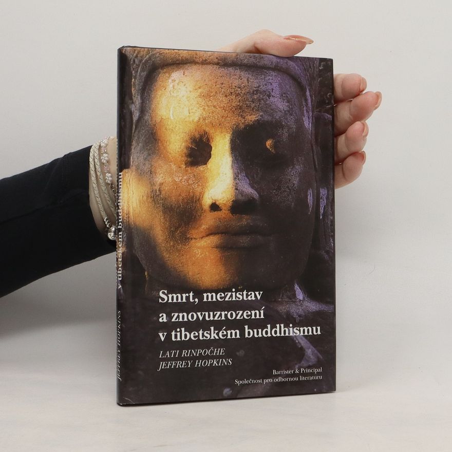 Lati Rinpoche Smrt, mezistav a znovuzrození v tibetském buddhismu
