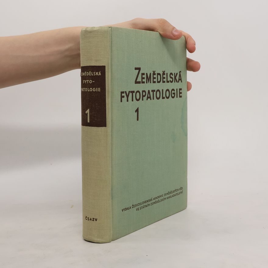 Kolektiv autorů Zemědělská fytopatologie 1