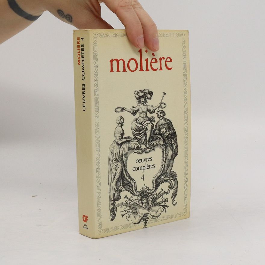 Molière Oeuvres complètes, 4