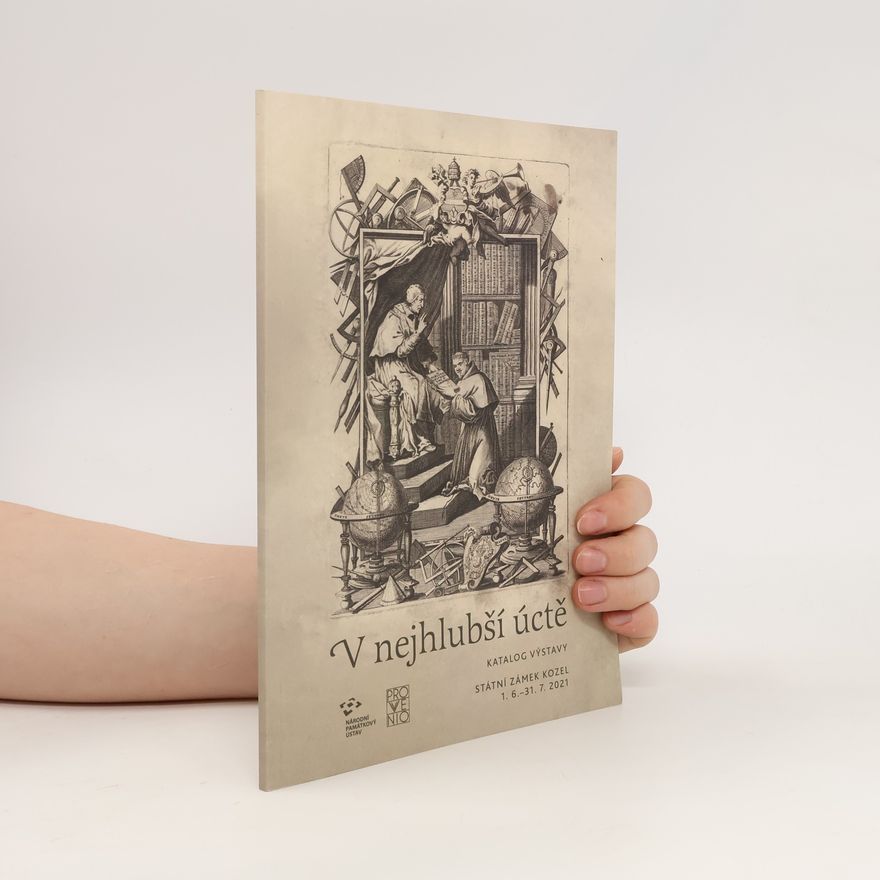 Auteurscollectief V nejhlubší úctě : katalog výstavy : Státní zámek Kozel 1.6.-31.7.2021