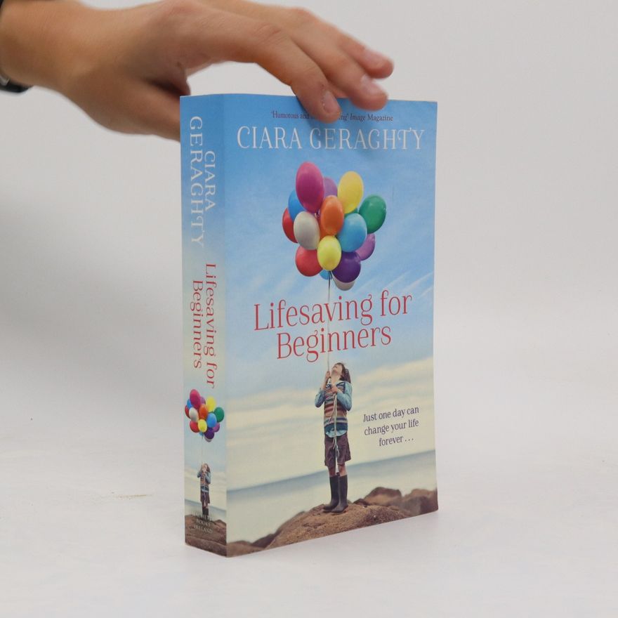 Ciara Geraghty Lifesavings for Beginners