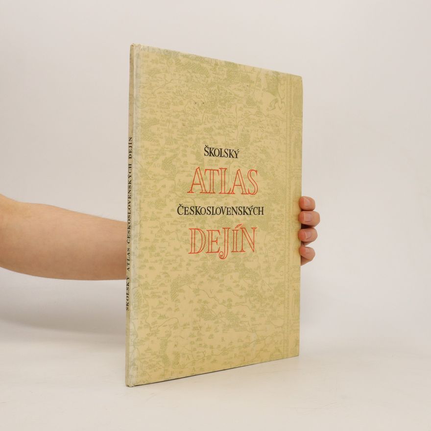 Autorenkollektiv Školní atlas československých dějin