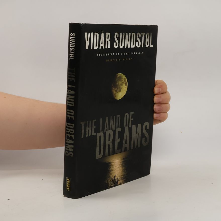 Vidar Sundstøl The Land of Dreams