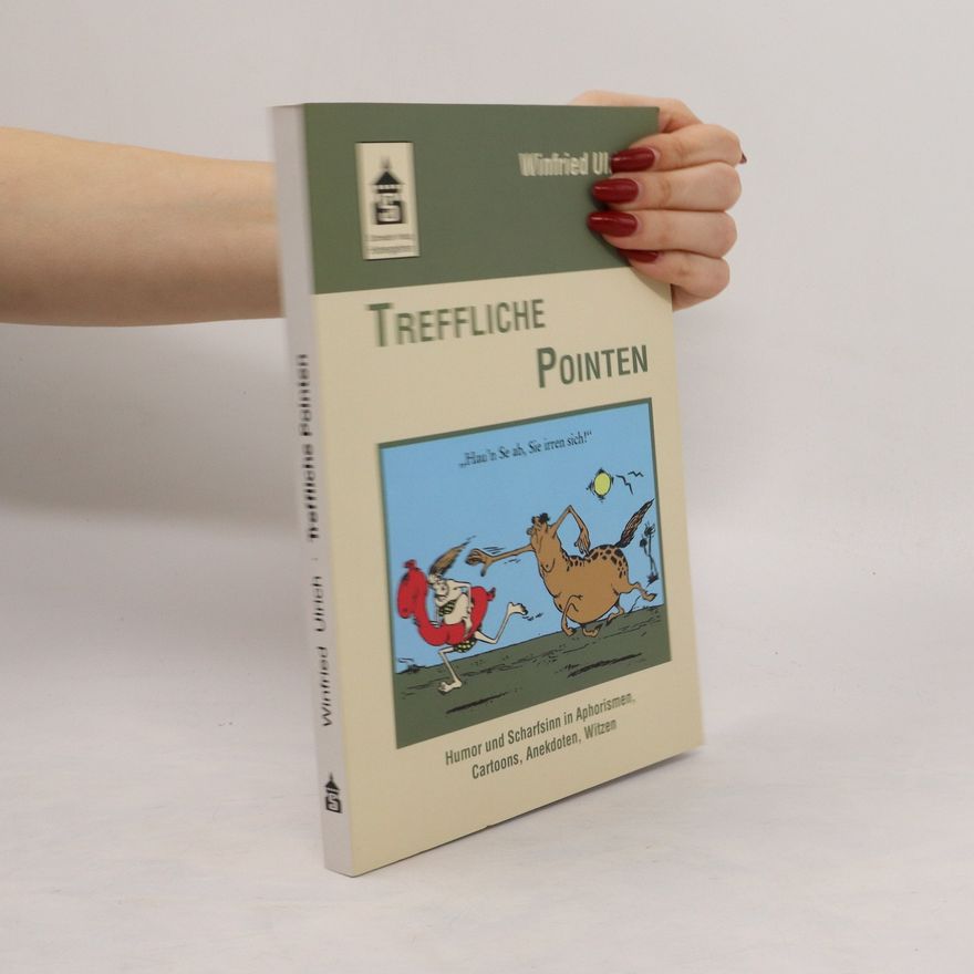 Winfried Ulrich Treffliche Pointen