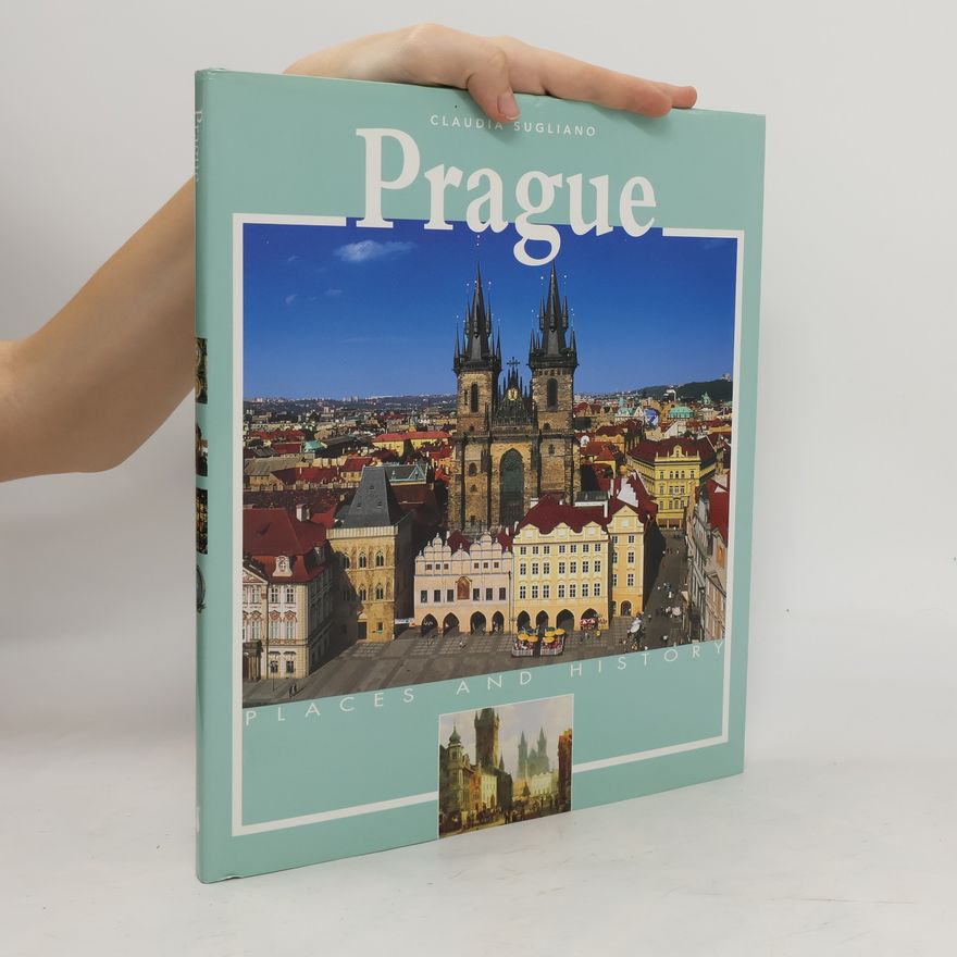 Claudia Sugliano Prague: places and history