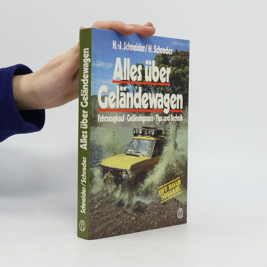 Hans-Jürgen Schneider Alles über Geländewagen