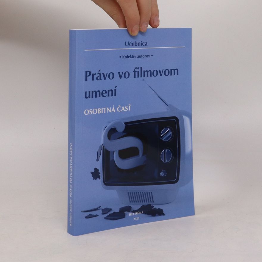 Autorenkollektiv Právo vo filmovom umení. Osobitná časť