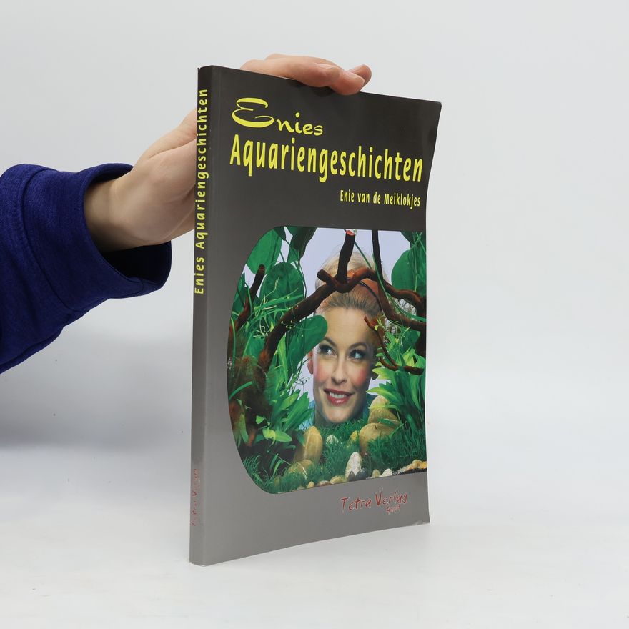 Enie van de Meiklokjes Enies Aquariengeschichten