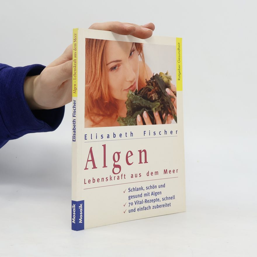 Elisabeth Fischers Algen