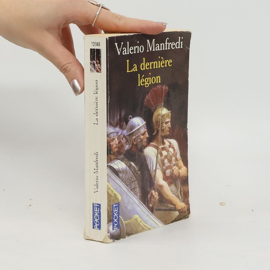 Valerio Massimo Manfredi La dernière légion