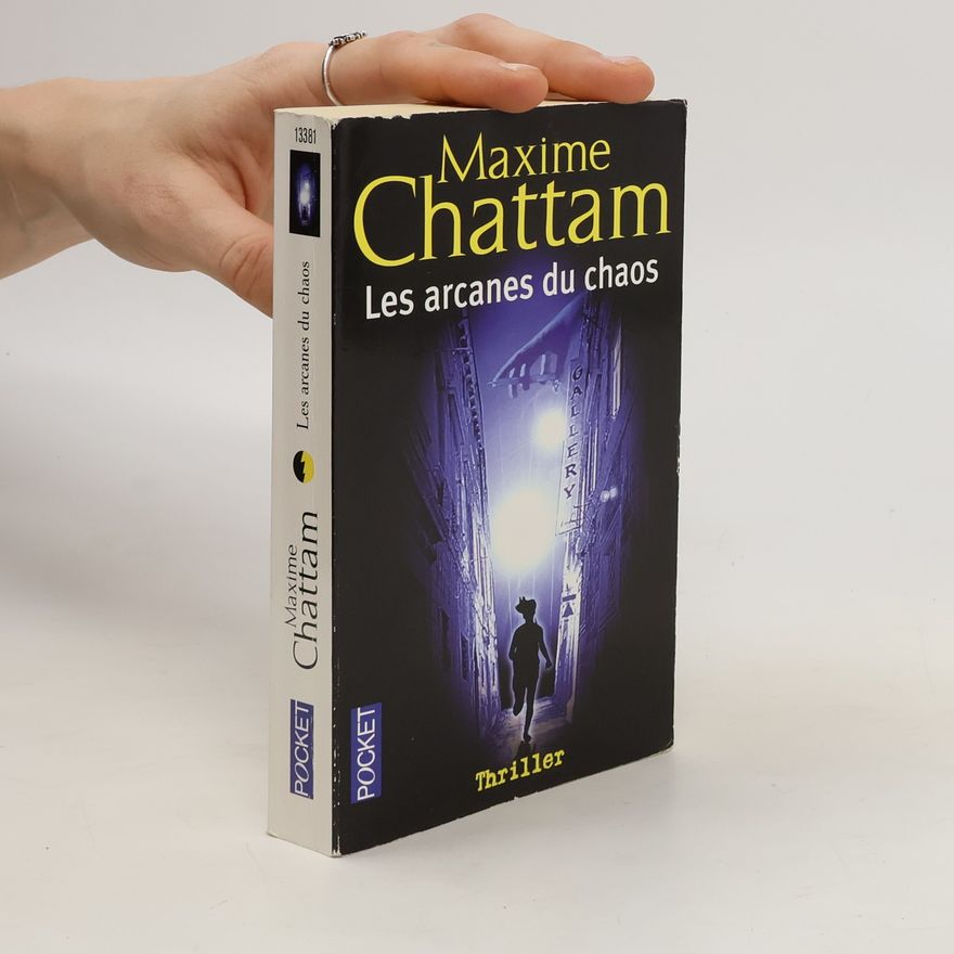 Maxime Chattam Les arcanes du chaos