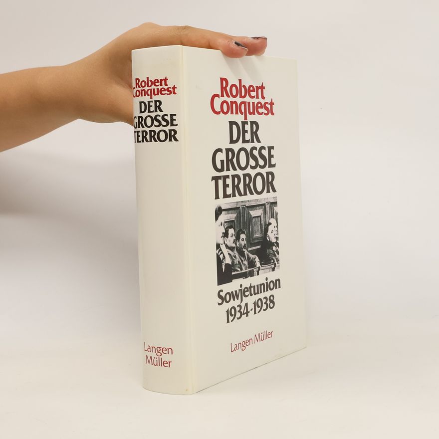 Robert Conquest Der grosse Terror
