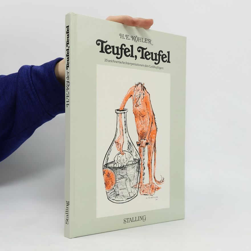 Hanns E. Köhler Teufel, Teufel