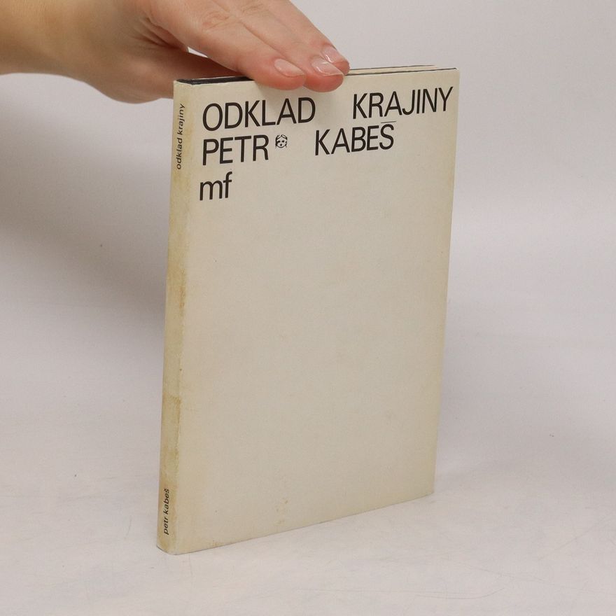 Petr Kabeš Odklad krajiny