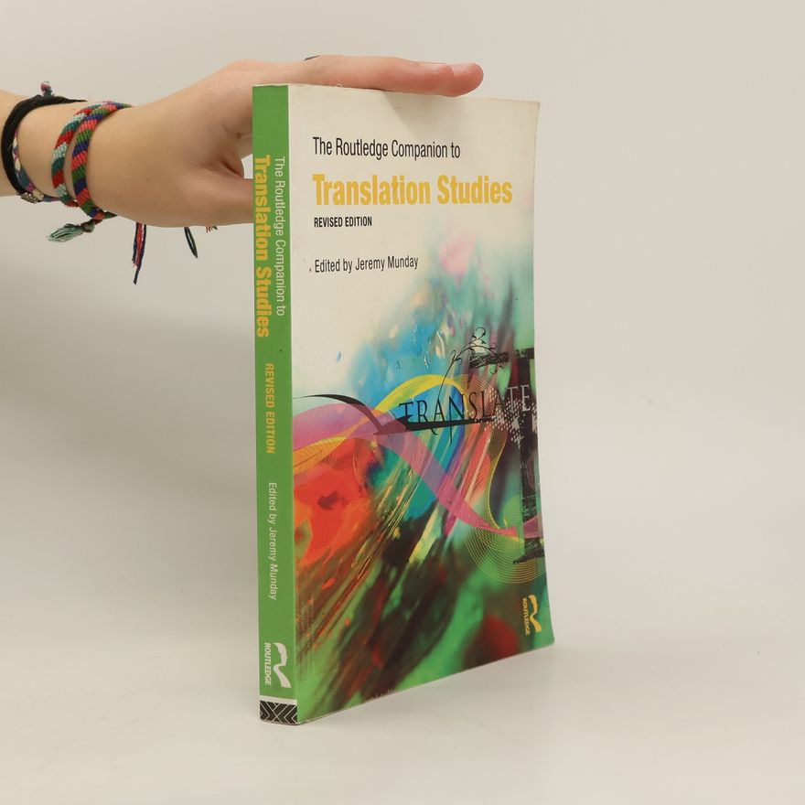 Jeremy Munday The Routledge Companion to Translation Studies