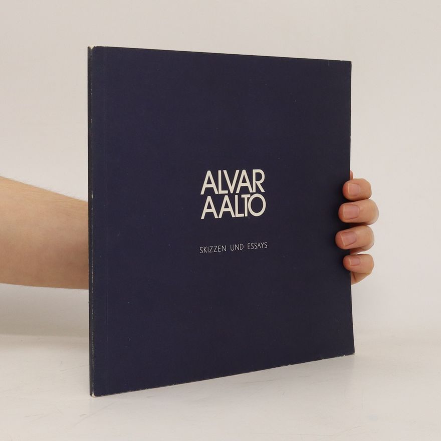 Alvar Aalto Skizzen und Essays