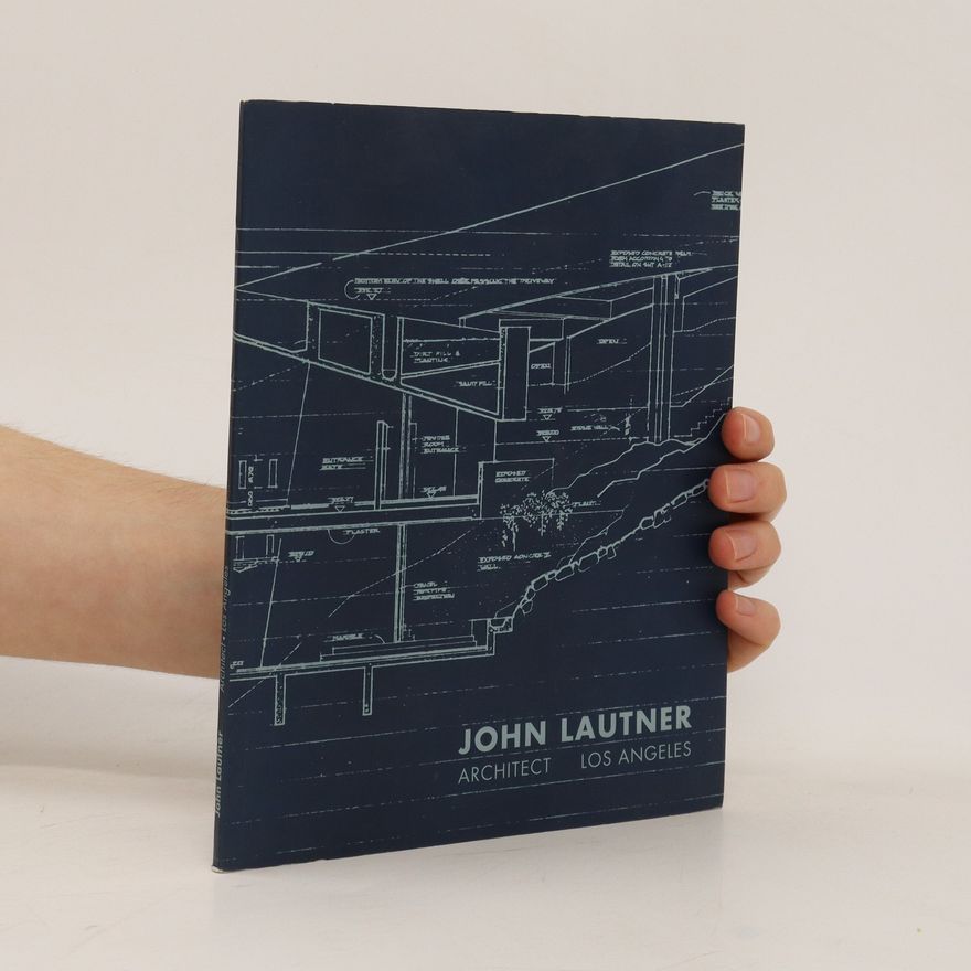 John Lautner John Lautner: Architect, Los Angeles