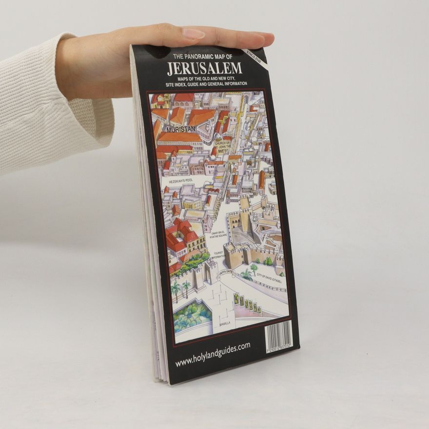 Kolektiv autorů The Panoramic Map of Jerusalem