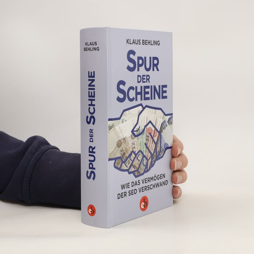 Klaus Behling Spur der Scheine