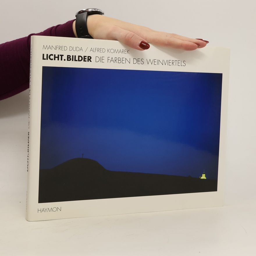 Alfred Komarek Licht. Bilder