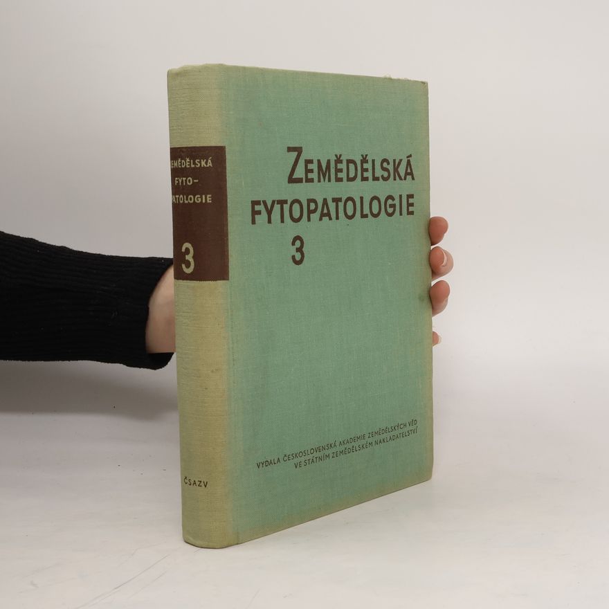Collectif d'auteurs Zemědělská fytopatologie 3
