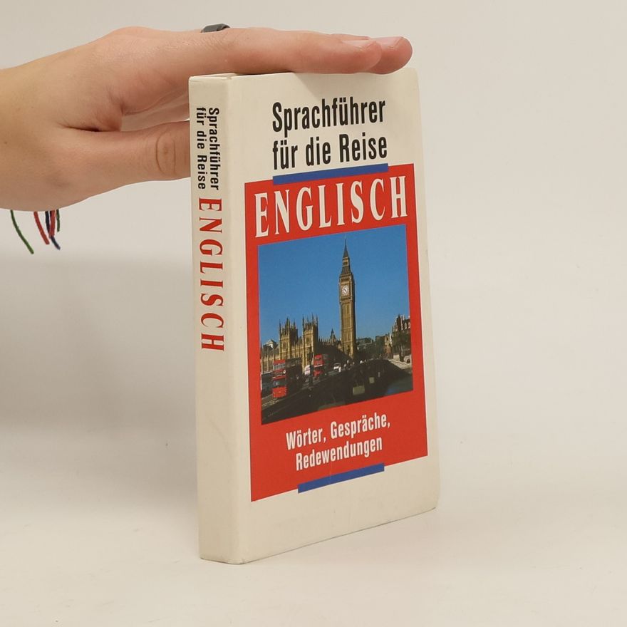 Autorenkollektiv Englisch. Sprachführer für die Reise