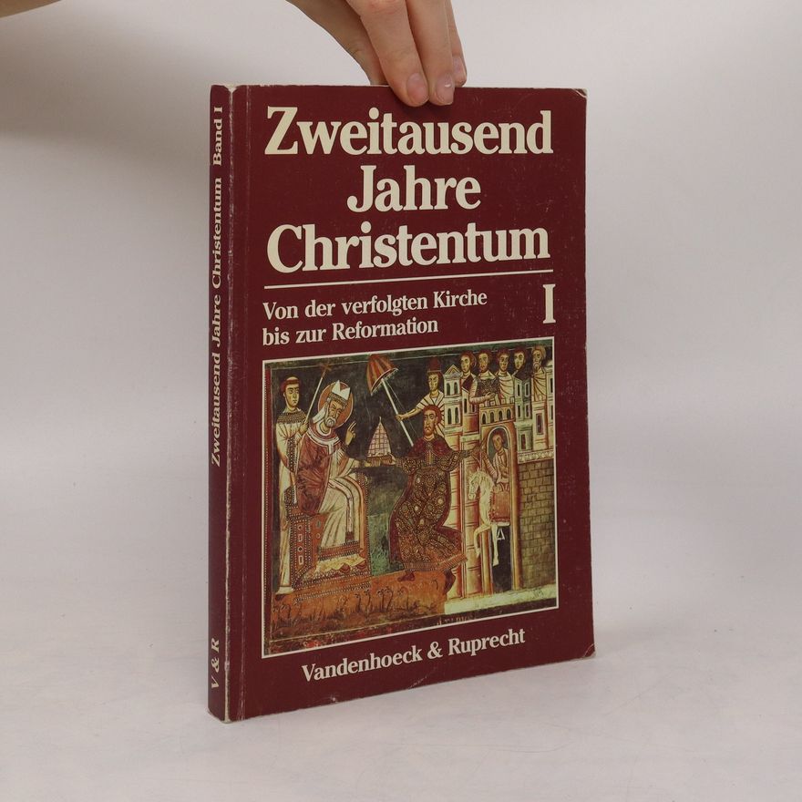 Autorenkollektiv Zweitausend Jahre Christentum