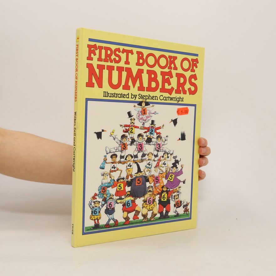 Claudia Zeff The First Book of Numbers