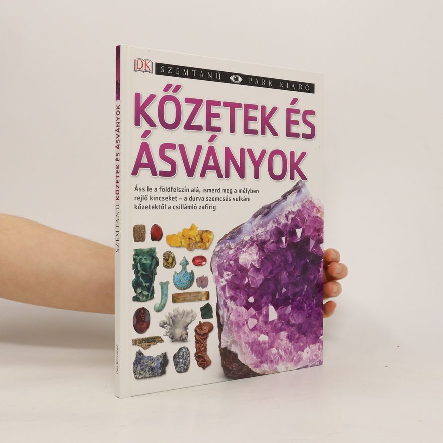 Collectif d'auteurs Kőzetek és ásványok