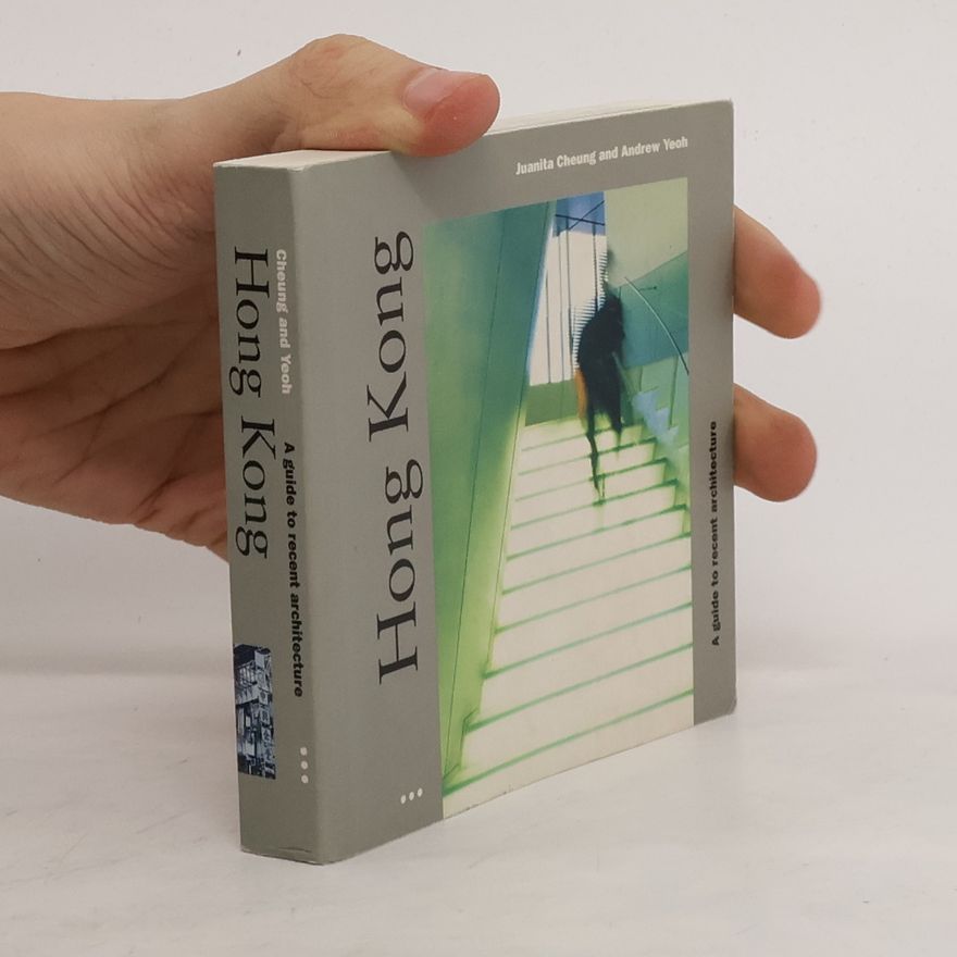 Autorenkollektiv Hong Kong : a guide to recent architecture