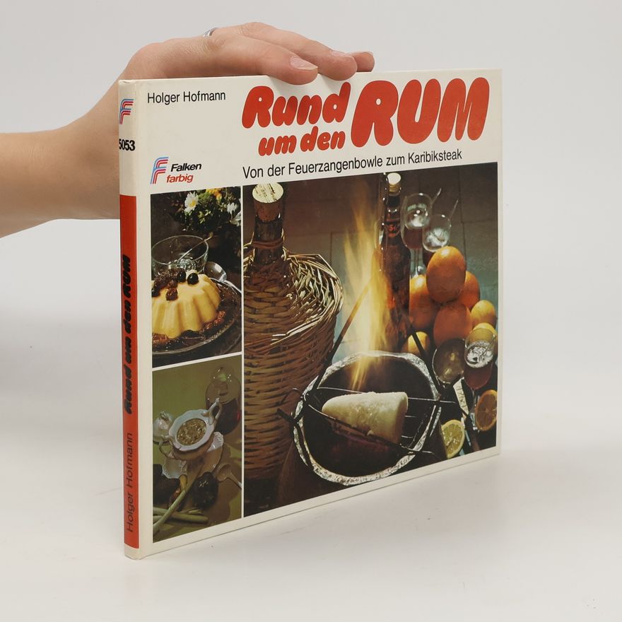 Holger Hofmann Rund um den Rum