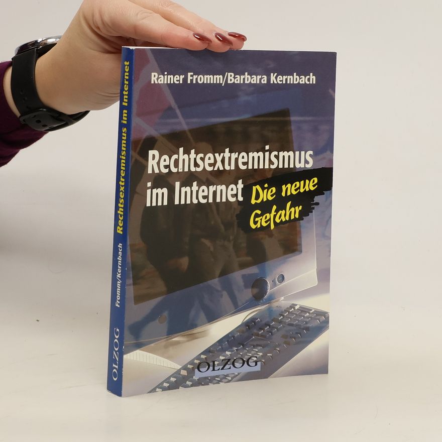 Rainer Fromm Rechtsextremismus im Internet