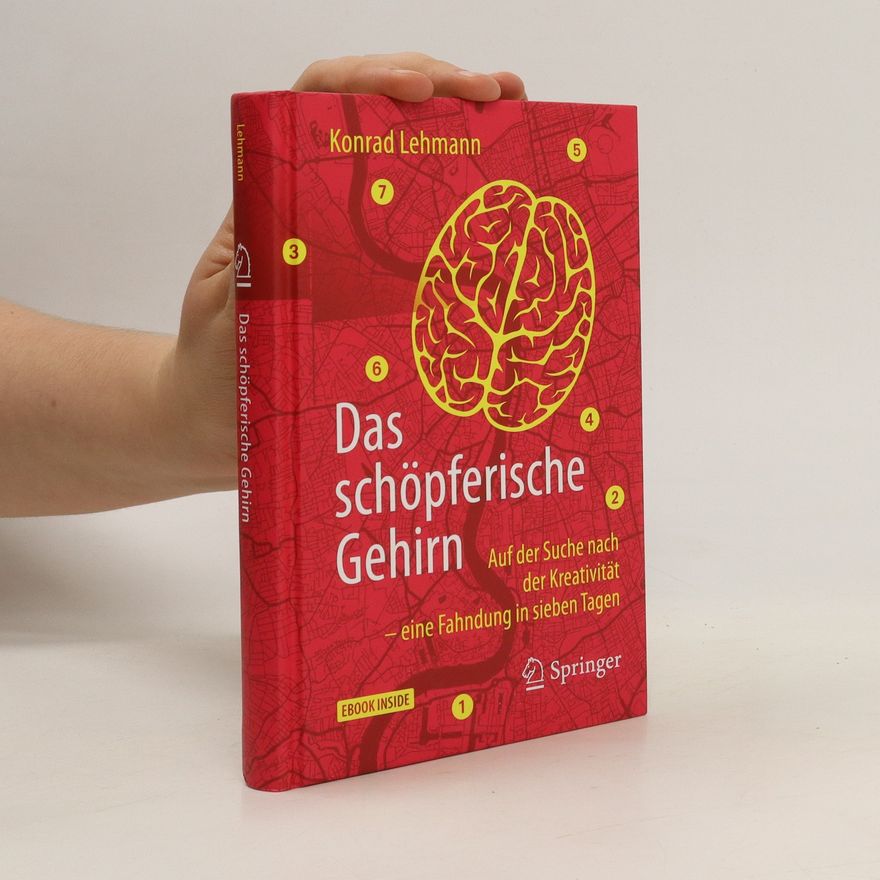 Konrad Lehmann Das schöpferische Gehirn