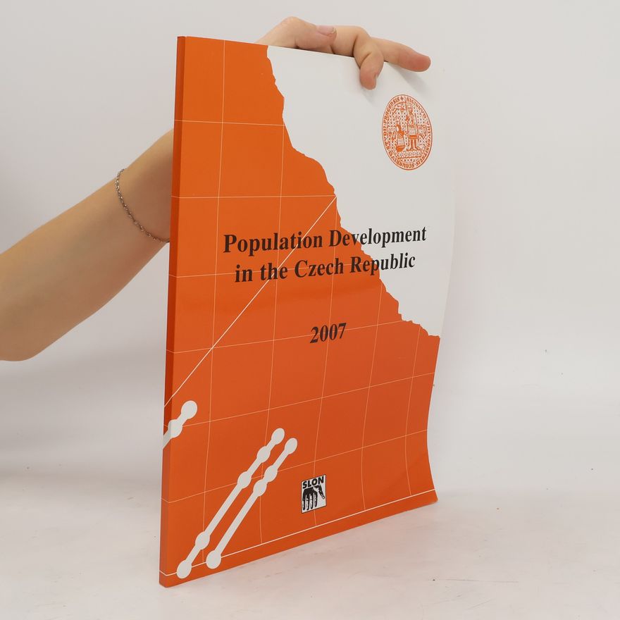 Dagmar Bartoňová Population development in the Czech Republic