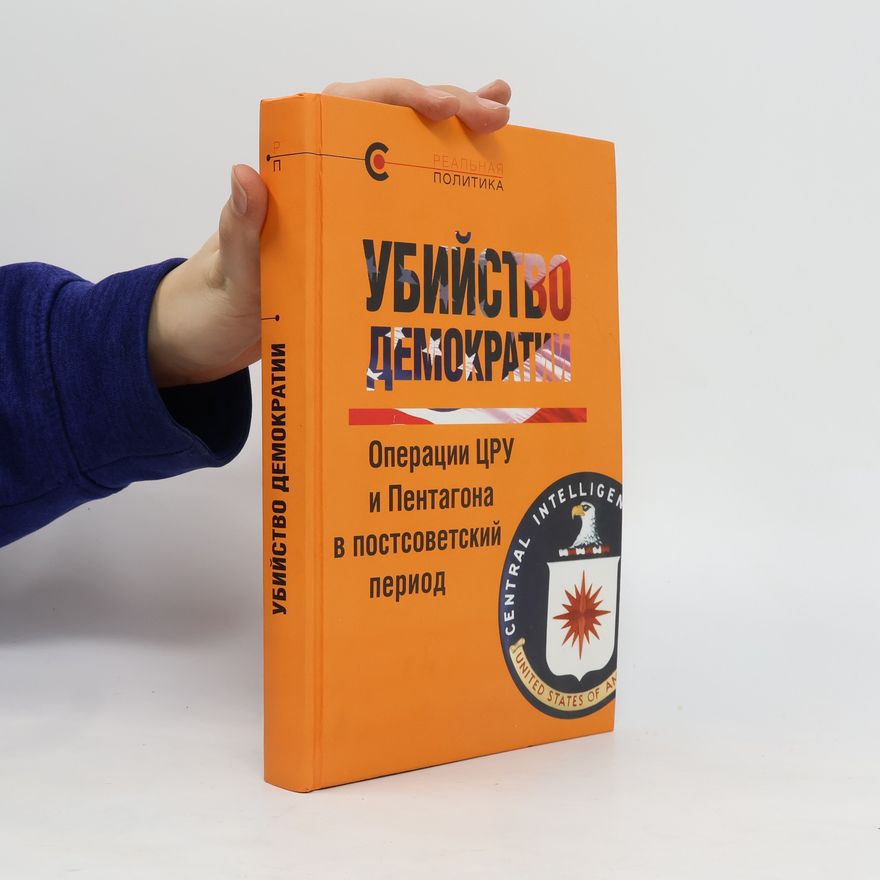 Kolektiv autorů Убийство демократии. Ubiystvo demokratii