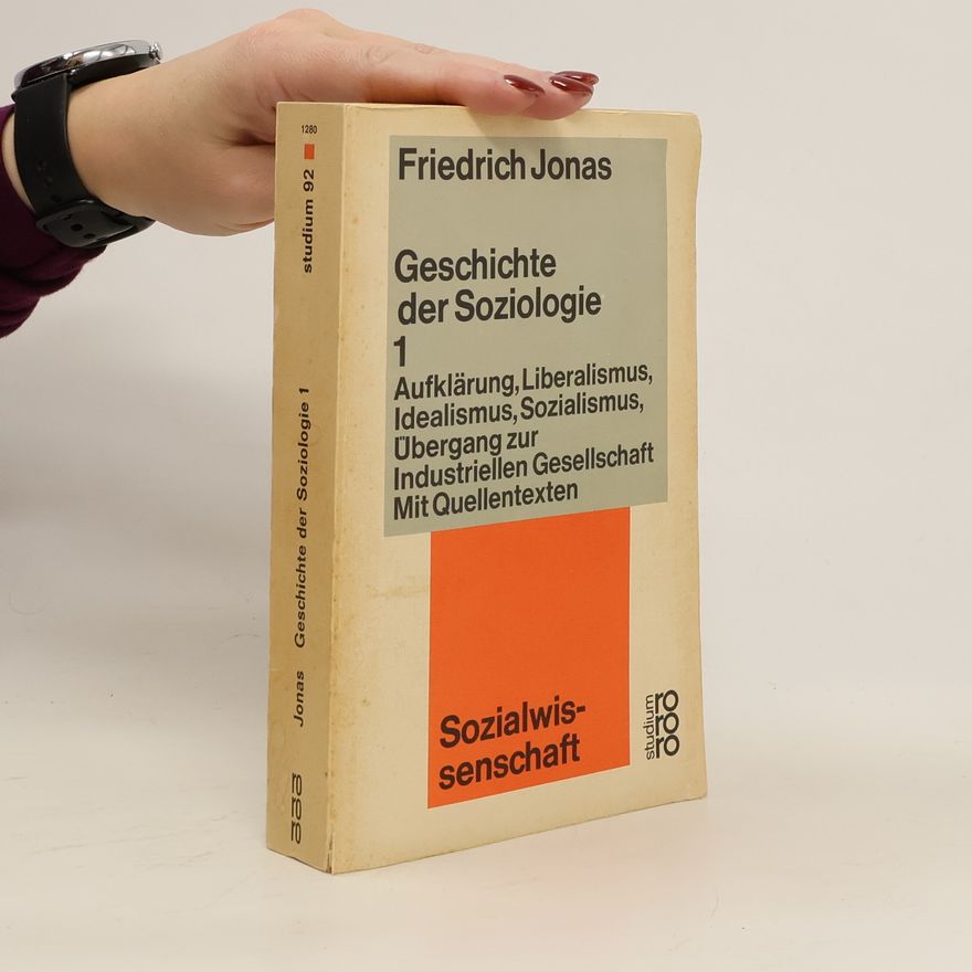 Friedrich Jonas Geschichte der Soziologie 1